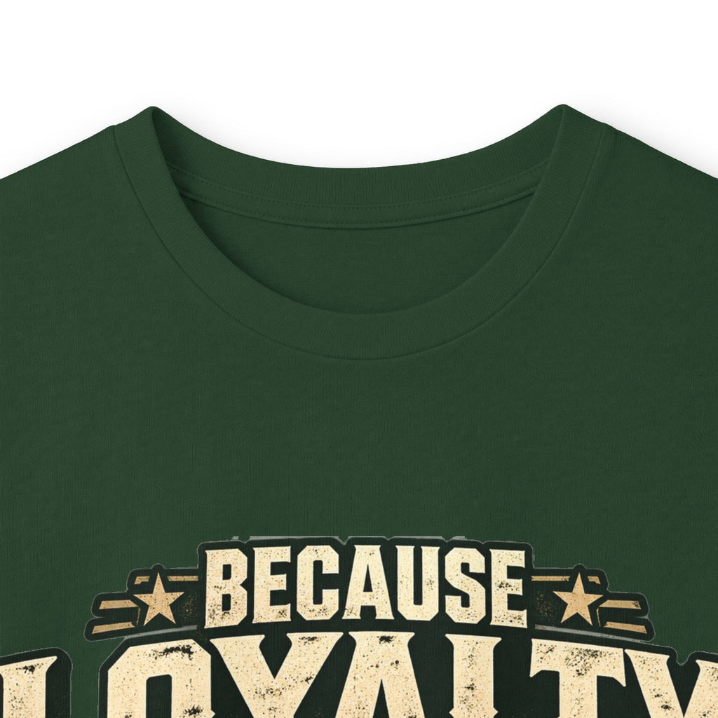 Because Loyalty Runs Both Ways Long Sleeve Tee — Veteran & Dog Lover Military Tribute Shirt