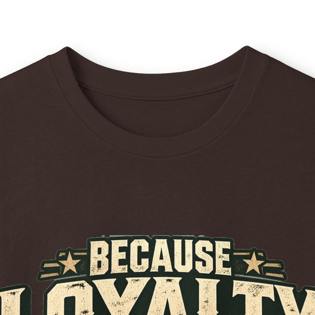 Because Loyalty Runs Both Ways Long Sleeve Tee — Veteran & Dog Lover Military Tribute Shirt