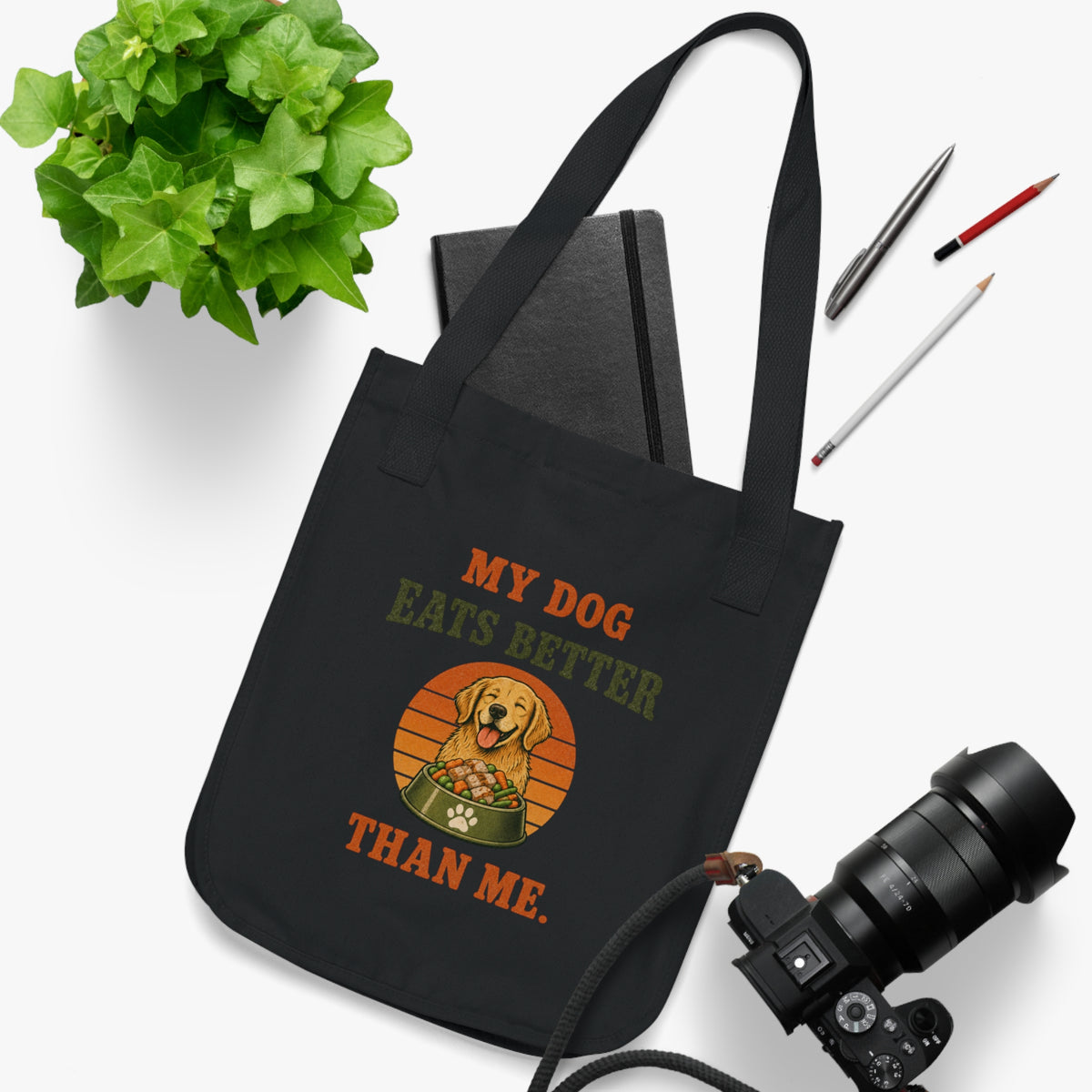 Tote Bag — My Dog Eats Better Than Me Vintage Dog Lover Canvas Tote