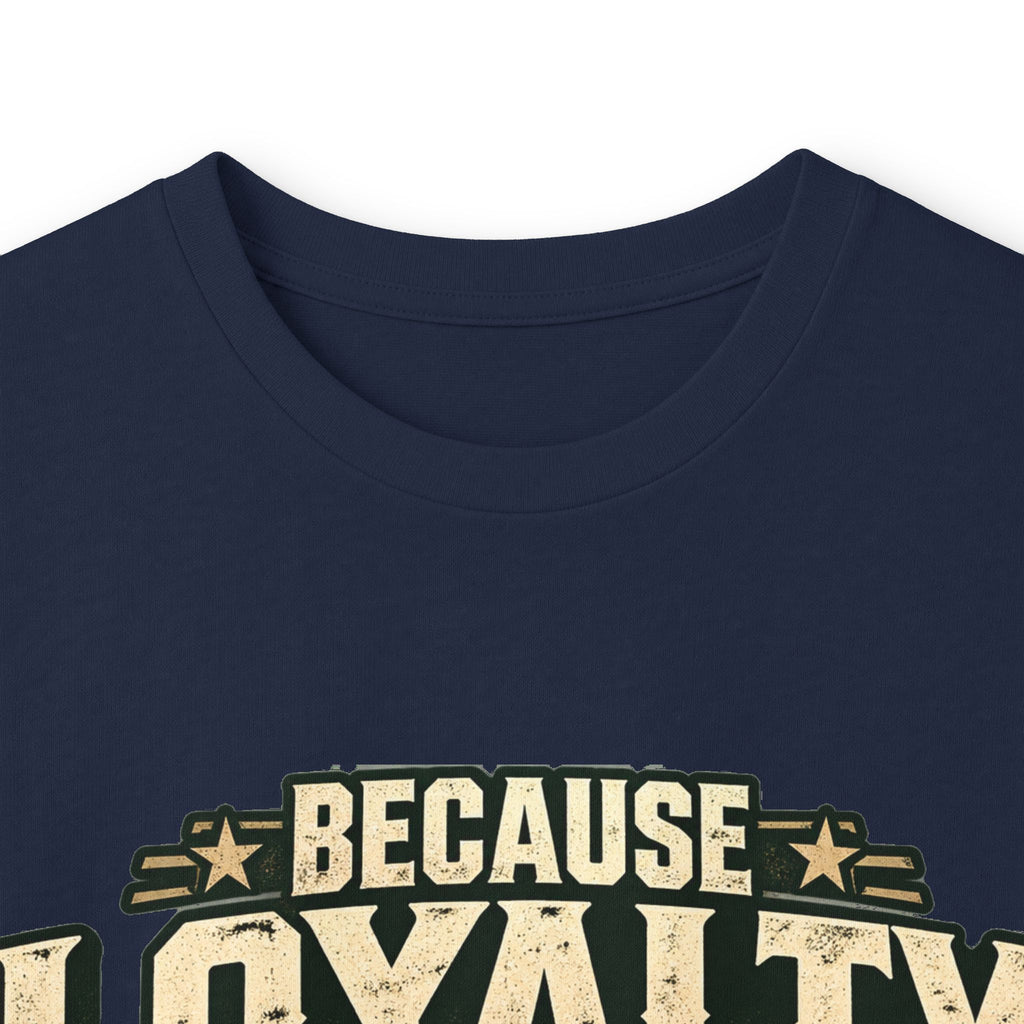 Because Loyalty Runs Both Ways Long Sleeve Tee — Veteran & Dog Lover Military Tribute Shirt