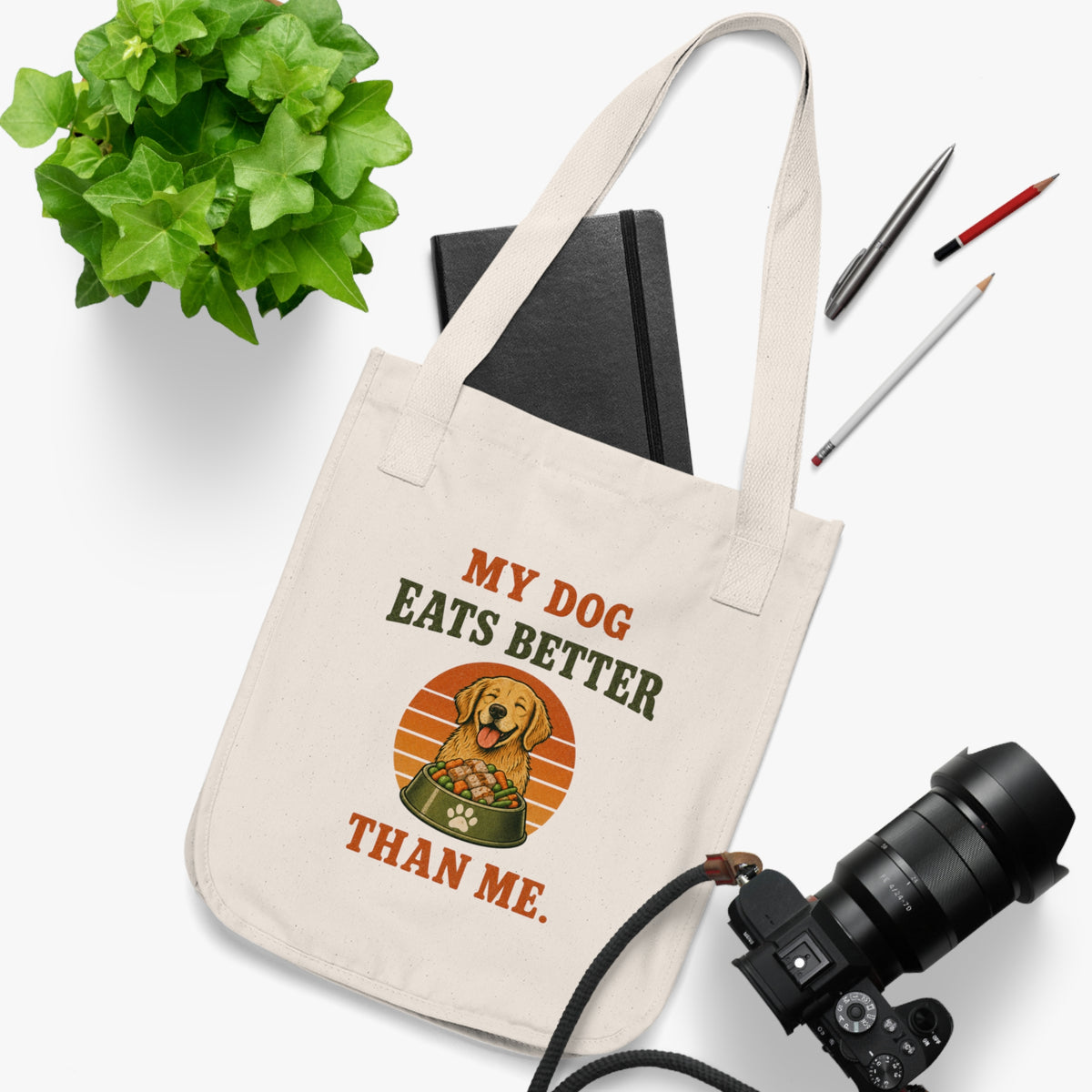 Tote Bag — My Dog Eats Better Than Me Vintage Dog Lover Canvas Tote