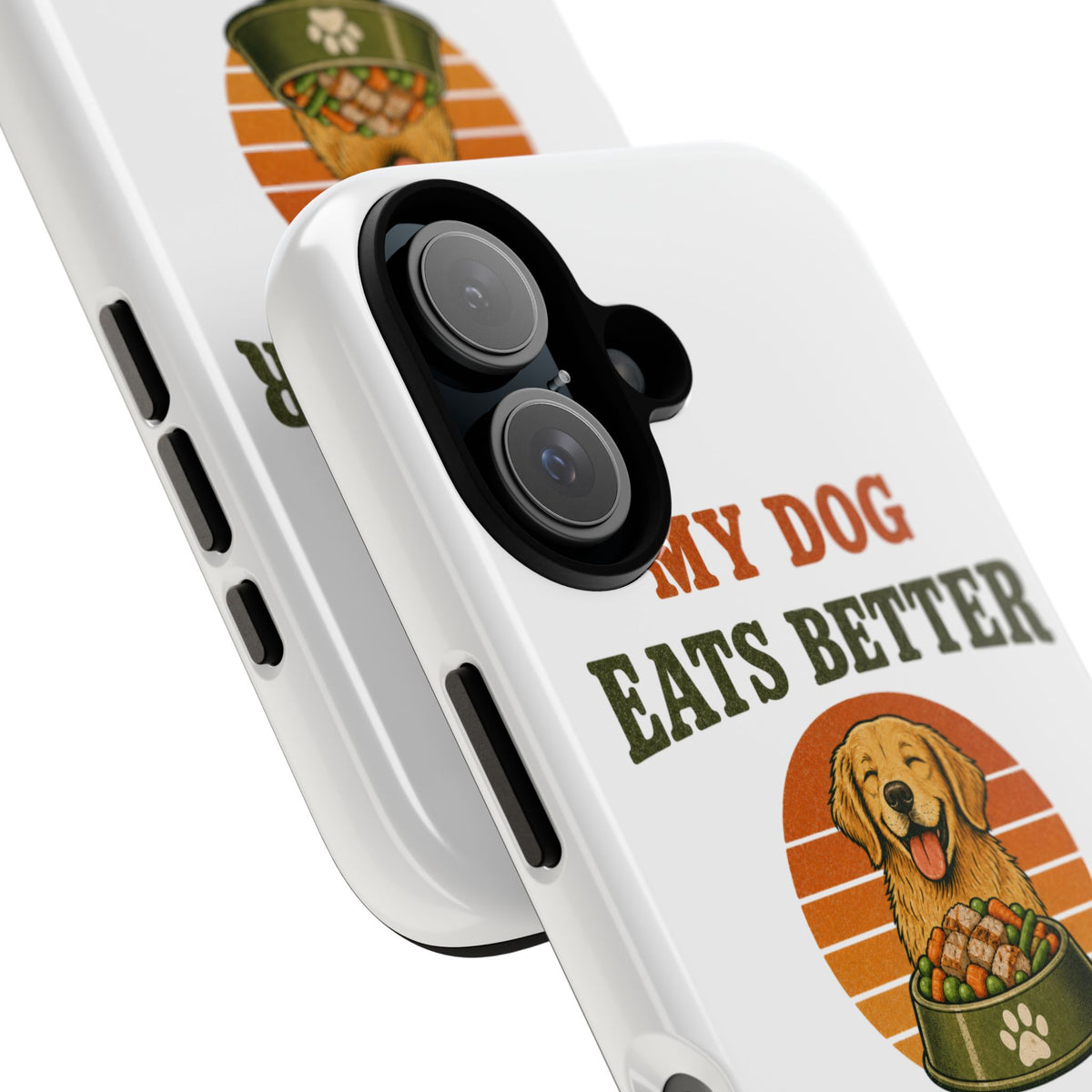 My Dog Eats Better Than Me Phone Case — Cute Dog Illustration Protective Tough Case