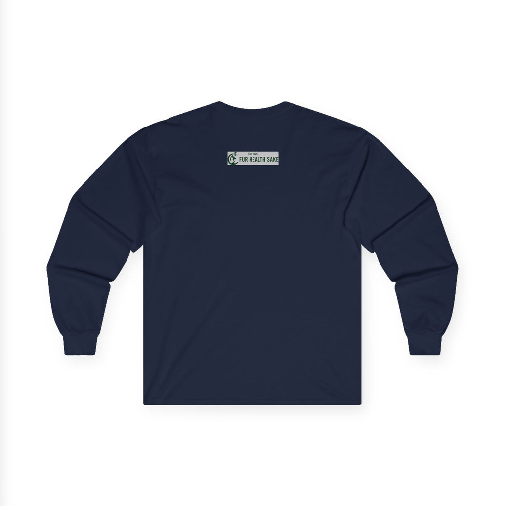 Because Loyalty Runs Both Ways Long Sleeve Tee — Veteran & Dog Lover Military Tribute Shirt